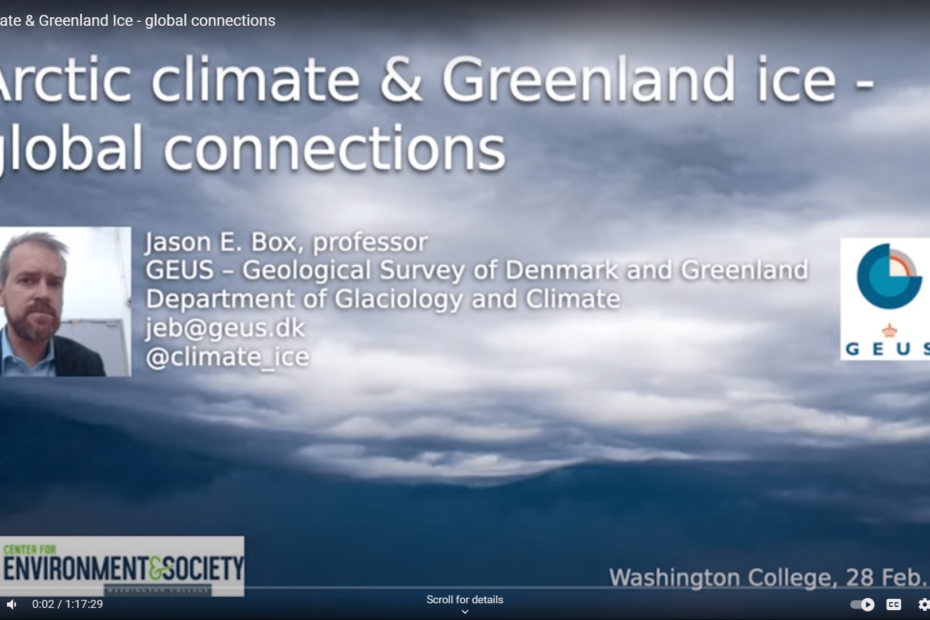 YouTube Screenshot: Arctic Climate & Greenland Ice - Global Connections, with Professor Jason Box.