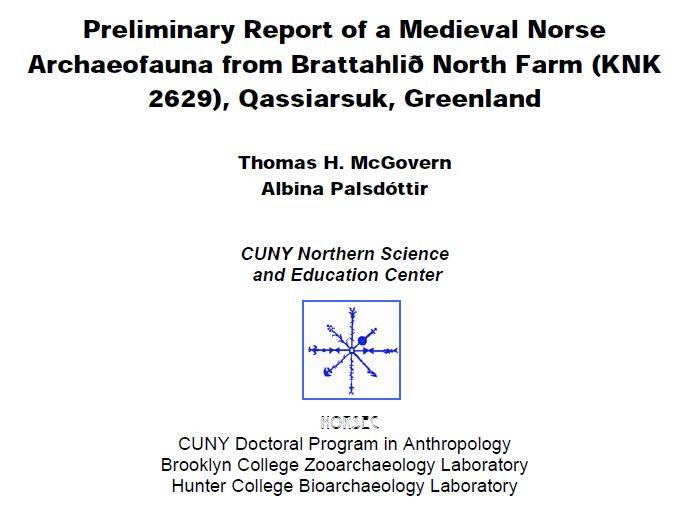 Preliminary Report of a Medieval Norse Archaeofauna from Brattahlið North Farm (KNK 2629), Qassiarsuk, Greenland