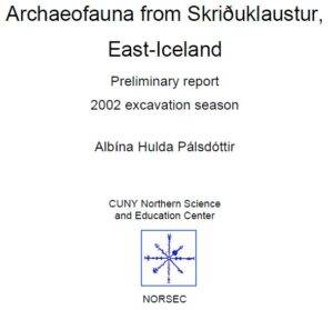 Skriðuklaustur 2006 Report