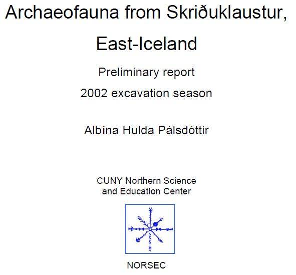 Skriðuklaustur 2006 Report