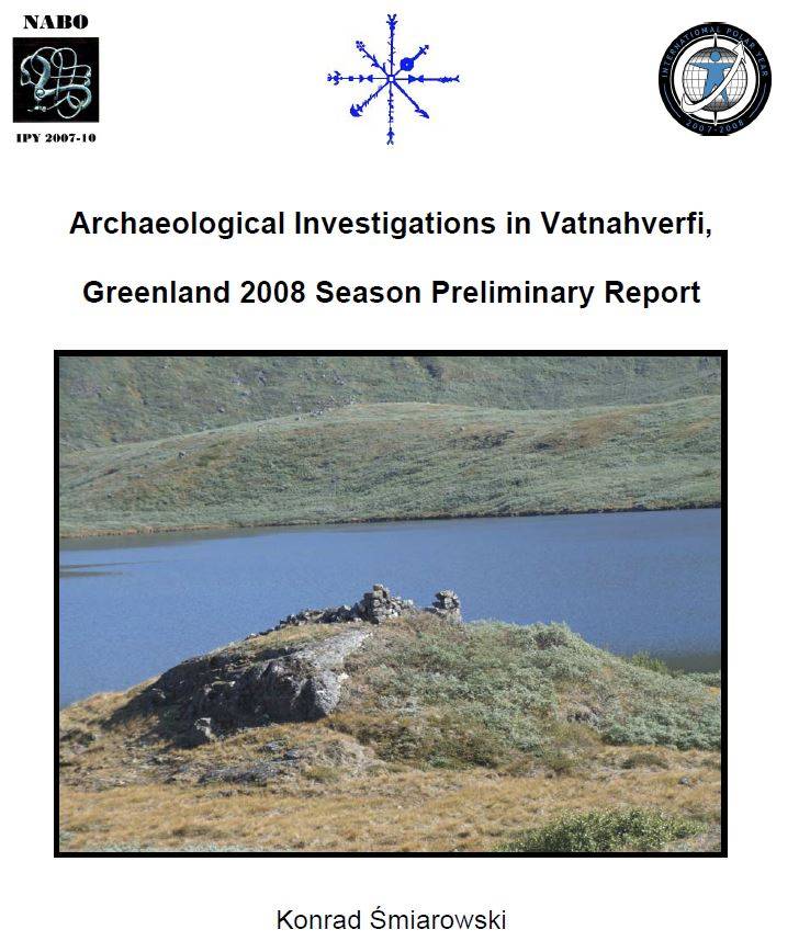 Archaeological Investigations in Vatnahverfi, Greenland 2008 Season Preliminary Report