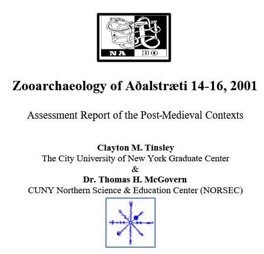 Aðalstræti NORSEC 3 1 Zooarchaeology of Aðalstræti 14-16, 2001: Assessment Report of the Post-Medieval Contexts