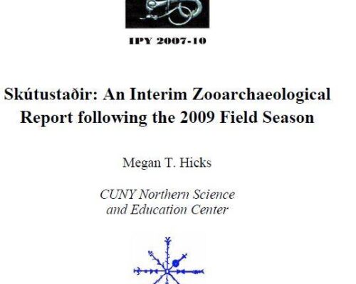Skútustaðir: An Interim Zooarchaeological Report following the 2009 Field Season