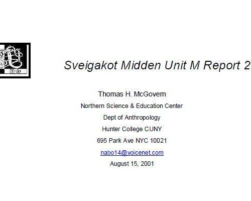Sveigakot Midden Unit M Report 2001