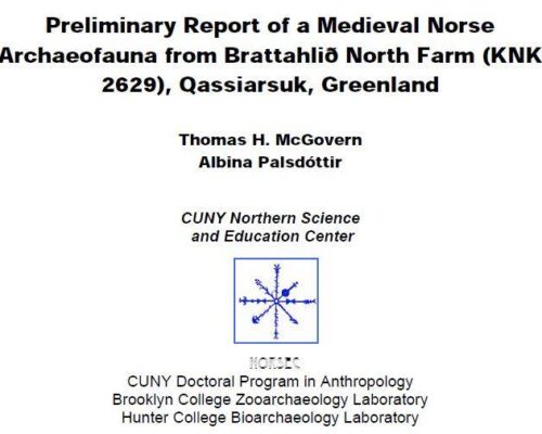 Preliminary Report of a Medieval Norse Archaeofauna from Brattahlið North Farm (KNK 2629), Qassiarsuk, Greenland