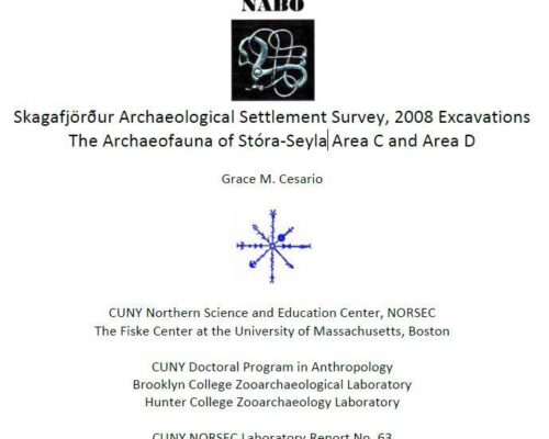 Skagafjörður Archaeological Settlement Survey, 2008 Excavations The Archaeofauna of Stóra-Seyla Area C and Area D