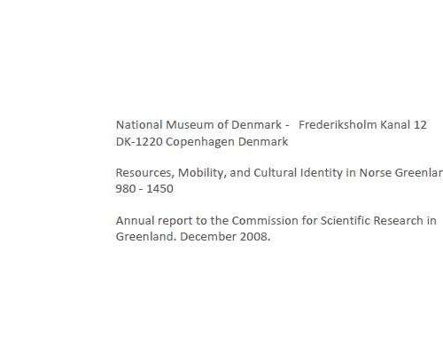 Resources, Mobility, and Cultural Identity in Norse Greenland AD 980 - 1450