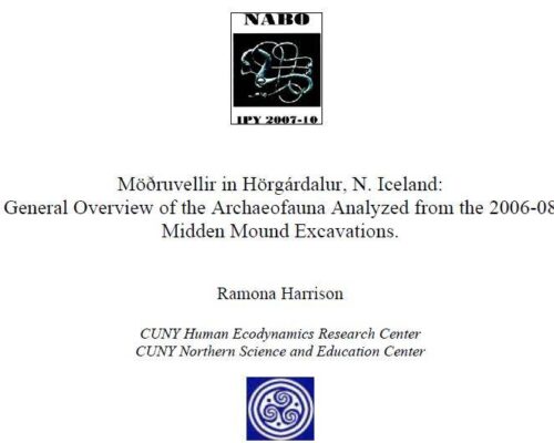 Möðruvellir in Hörgárdalur, N. Iceland: General Overview of the Archaeofauna Analyzed from the 2006-08 Midden Mound Excavations